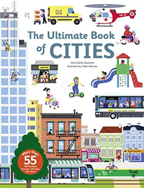 The Ultimate Book of Cities by Anne-Sophie Baumann